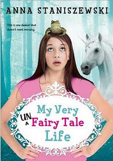 Book Review: My Very UnFairy Tale Life by Anna Staniszewski