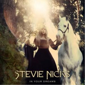 Stevie Nicks gives an earthy kick with “In Your Dreams”