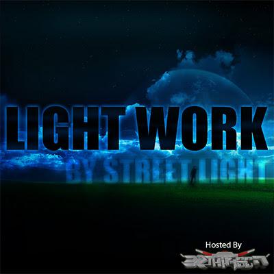 Street Light - Lightwork (hosted My DJ 2Thirteen)