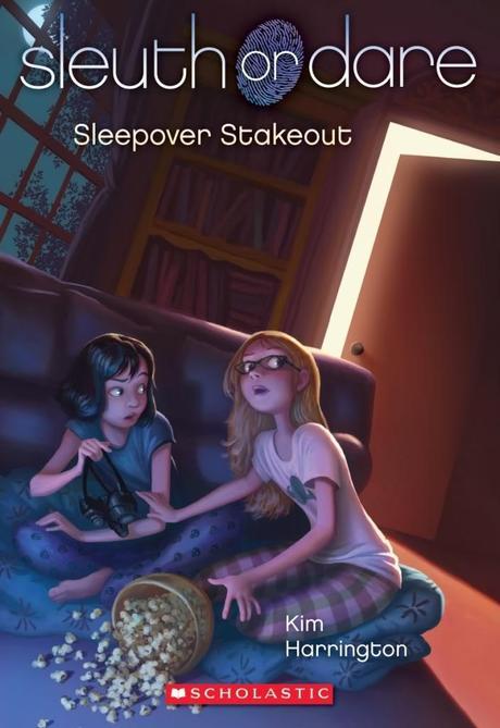 Sleepover Stakeout (Sleuth or Dare #2) by Kim Harrington