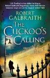 The Cuckoo’s Calling- Robert Galbraith