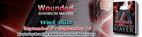 Wounded by Shannon Mayer< Book Blitz with Excerpt