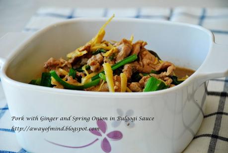 Pork with Ginger and Spring Onion in Bulgogi Sauce