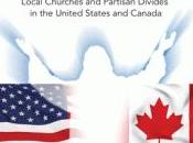 Canadian Evangelicals Different: Review Lydia Bean’s “The Politics Evangelical Identity”