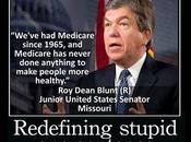 Nearly Unbelievable Stupidity Lies, from Senator Blunt