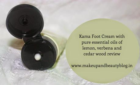 Kama Foot Cream with pure essential oils of lemon, verbena and cedar wood review