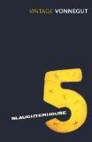 Slaughterhouse-Five- Kurt Vonnegut
