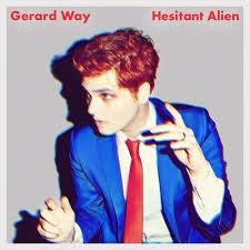 #music Gerard Way - Hesitant Alien