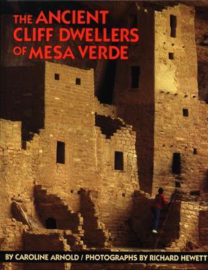 The ANCIENT CLIFF DWELLERS of MESA VERDE now at STARWALK KIDS
