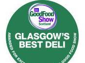 Good Food Show Glasgow’s Best Deli Shortlist