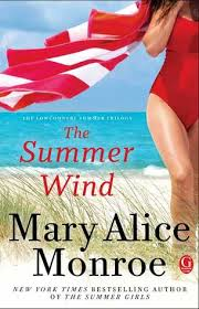 THE SUMMER WIND BY MARY ALICE MONROE- A BOOK REVIEW