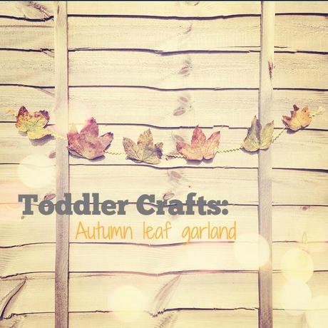 Toddler crafts; Autumn leaf garland