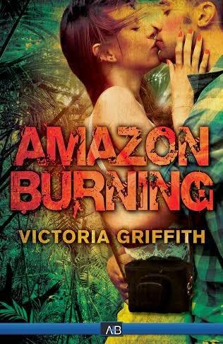 Amazon Burning by Victoria Griffith