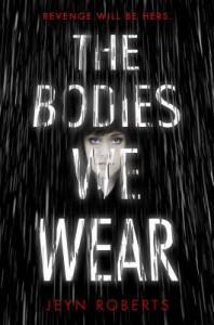 It’s Monday, September 29th! What Are You Reading? The Bodies We Wear by Jeyn Roberts