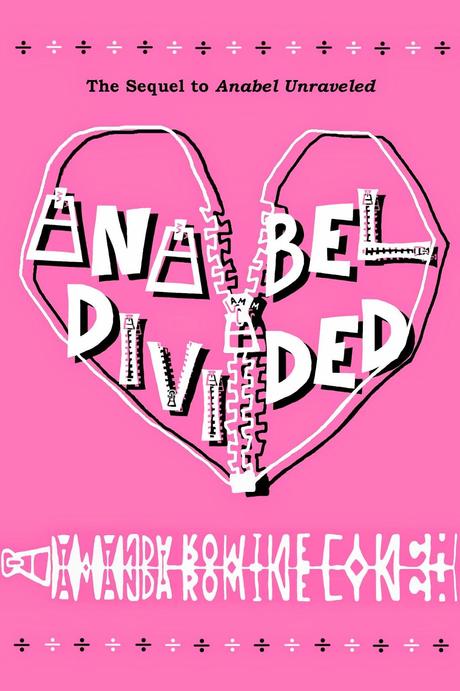 Coming Soon: Anabel Divided by Amanda Romine Lynch