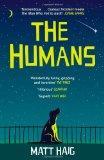The Humans- Matt Haig