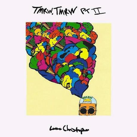 Luke Christopher - TMRW, TMRW Pt. II (Mixtape)