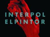 Pintor Sets Interpol Back Track