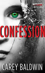 CONFESSION BY CAREY BALDWIN - A BOOK REVIEW