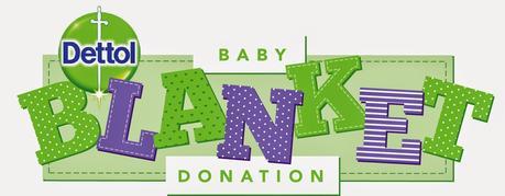 #sharethememories-Dettol Baby Blanket Donation