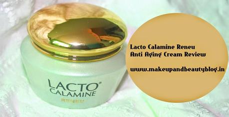 Lacto Calamine Reneu Anti Aging Cream Review