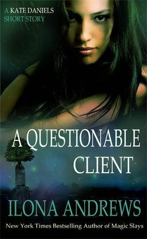 BOOK REVIEW | A Questionable Client by Ilona Andrews (Kate Daniels Series Book 0.5)
