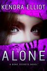 Alone (Bone Secrets, #4)