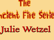 Kindling Flames (The Ancient Fire Series Book Julie Wetzel: Tens List with Excerpt