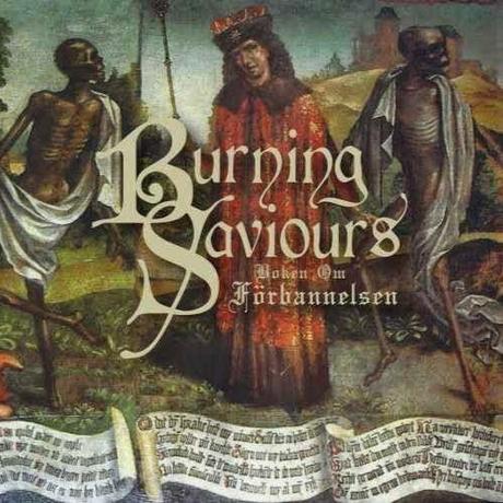 Burning Saviours - Boken Om Förbannelsen