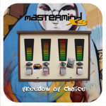 Mastermind XS has the Freedom Of Choice