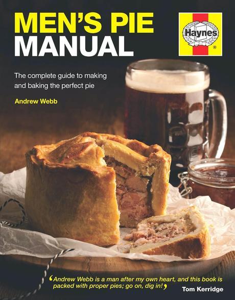 Mens Pie Manual  by Haynes. A Guest Review by Mr Lancashire Food