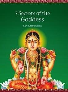 Book Review: 7 Secrets of Goddess by Devdutt Pattanaik
