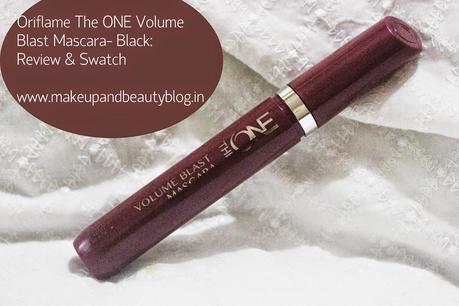 Oriflame The ONE Volume Blast Mascara- Black: Review and EOTD