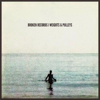 Album Review - Broken Records - Weights & Pulleys