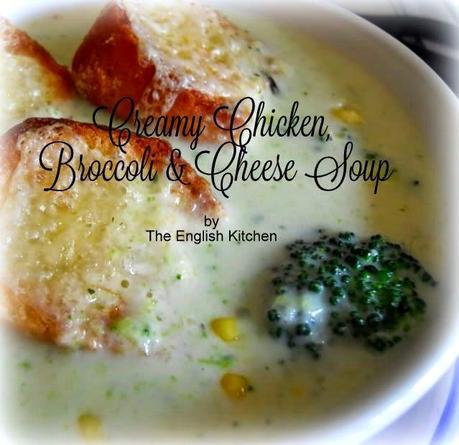 Creamy Chicken, Broccoli & Cheese Soup