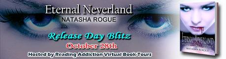 Eternal Neverland by Natasha Rogue: Release Day Blitz with Excerpt