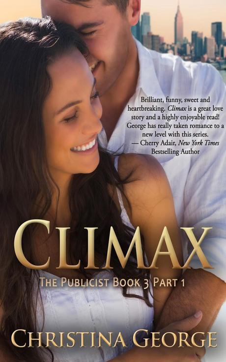 COVER REVEAL WITH A BONUS!  DISCOVER MORE ABOUT CLIMAX BY CHRISTINA GEORGE (THE PUBLICIST BOOK 3) AND WIN AN AMAZON GIFT CARD