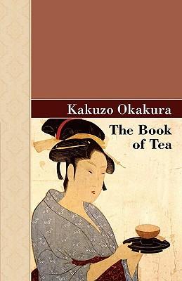 Book Review: The Book Of Tea by Kakuzō Okakura: Where East Meets West