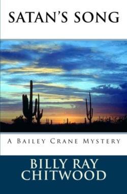 Author Interview: Billy Ray Chitwood: The Most Exhilarating Success Has Been My Writing Eleven Books