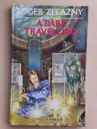 A Dark Traveling