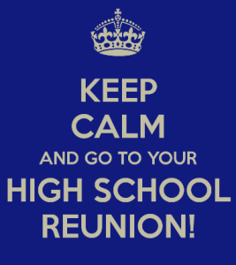 keep-calm-high-school-reunion