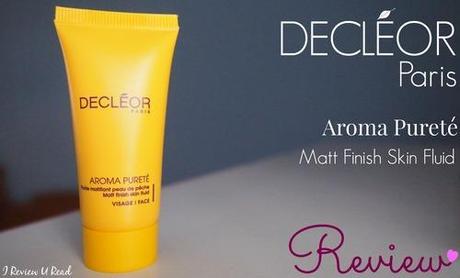 Decleor Paris, Aroma Purete - Matt Finish Skin Fluid Review