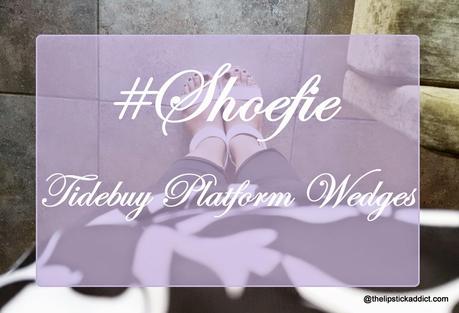 Shoefie :: Tidebuy Platform Wedges