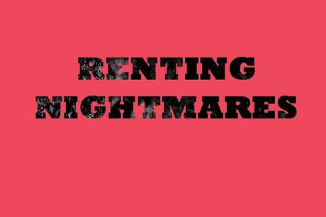 RENTING NIGHTMARES - NZ Muse