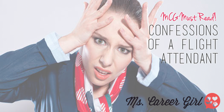 MCG MUST READ: Confessions of a Flight Attendant
