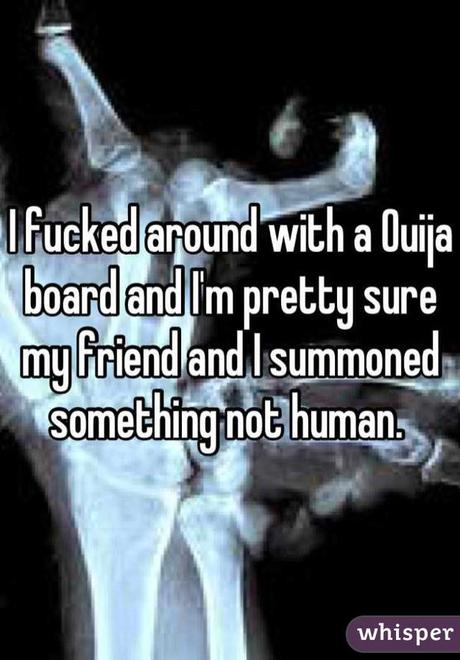 Ouija Become Creepy