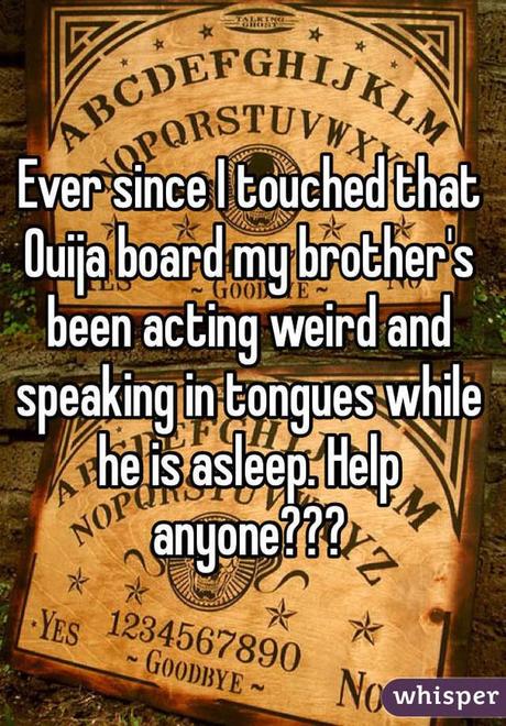 Ouija Become Creepy