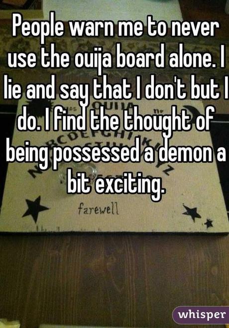 Ouija Become Creepy