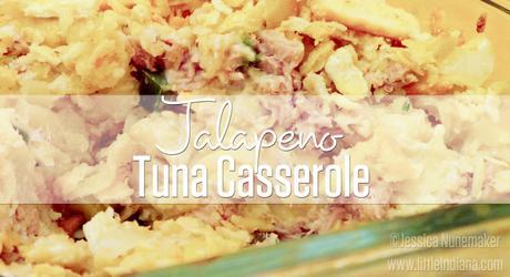 Homemade Tuna Casserole: with Jalapeno!