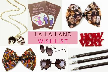 La La Land | Wishlist